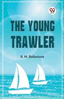 Paperback The Young Trawler Book