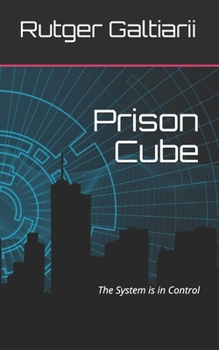 Paperback Prison Cube: The System is in Control Book