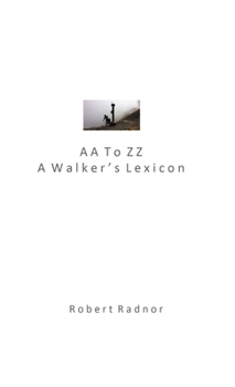 Paperback AA To ZZ: A Walker's Lexicon Book