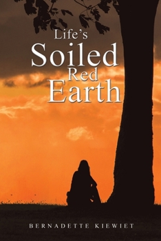 Paperback Life's Soiled Red Earth Book