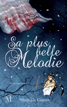 Paperback Sa plus belle mélodie [French] Book