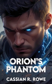 Paperback Orion's Phantom Book