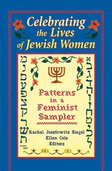 Celebrating the Lives of Jewish Women: Patterns in a Feminist Sampler