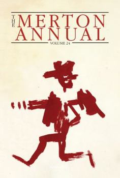 The Merton Annual, Volume 24: Studies in Culture, Spirituality, and Social Concerns