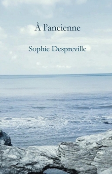 Paperback À l'ancienne [French] Book