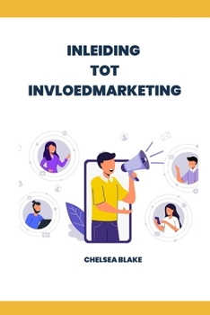 Paperback Inleiding Tot Invloedmarketing [Dutch] Book