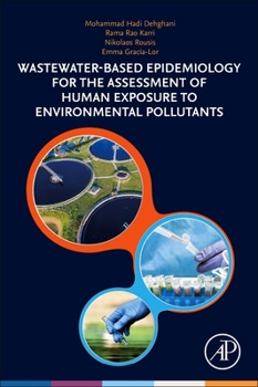 Paperback Wastewater-Based Epidemiology for the Assessment of Human Exposure to Environmental Pollutants Book