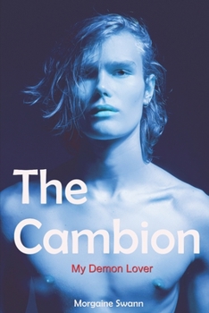 Paperback The Cambion: My Demon Lover Book