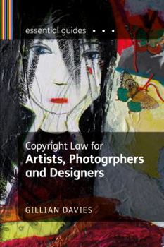 Paperback Copyright Law for Artists, Photographers and Designers Book