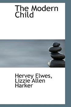 Paperback The Modern Child Book