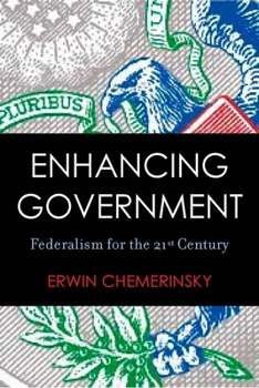 Paperback Enhancing Government: Federalism for the 21st Century Book