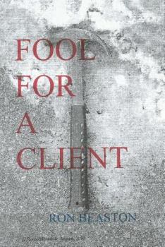 Paperback Fool For A Client Book