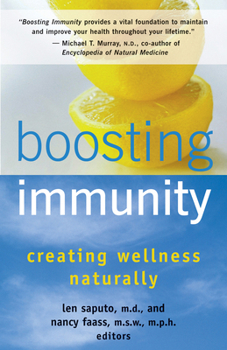 Paperback Boosting Immunity: Balancing Your Body's Ecology for Maximum Health Book