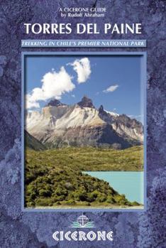 Paperback Torres del Paine: Trekking in Chile's Premier National Park Book