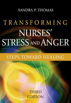 Paperback Transforming Nurses' Stress and Anger: Steps Toward Healing Book