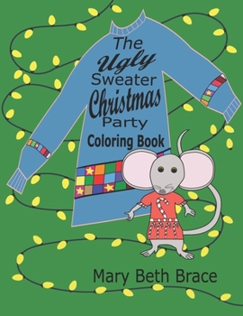 Paperback The Ugly Sweater Christmas Party Coloring Book