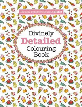 Paperback Divinely Detailed Colouring Book 3 Book