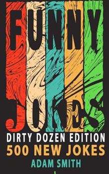 Paperback Funny Jokes: Dirty Dozen Edition Book