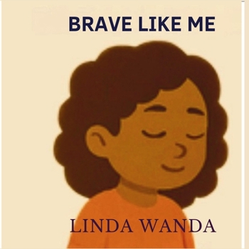 Paperback Brave Like Me: (Bullying is Not Cool) Book
