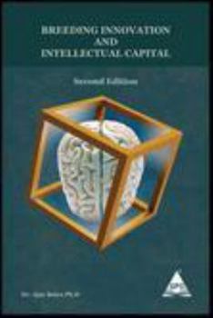Hardcover Breeding Innovation and Intellectual Capital, 2nd Edition Book