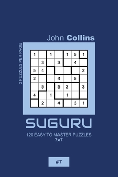 Paperback Suguru - 120 Easy To Master Puzzles 7x7 - 7 Book