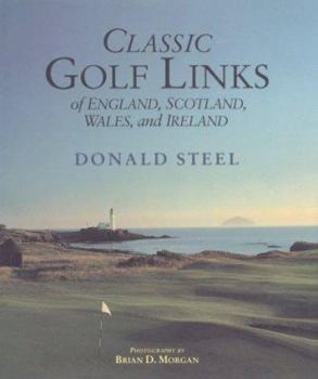 Hardcover Classic Golf Links of England, Scotland Book