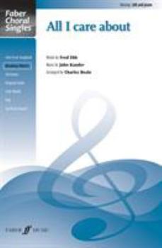 Paperback All I Care about: Sab, Choral Octavo Book