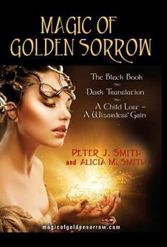 Hardcover Magic of Golden Sorrow Book