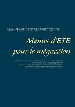 Paperback Menus d'été pour le mégacôlon [French] Book