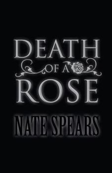 Paperback Death of a Rose Book