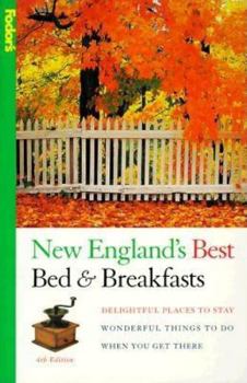 Paperback New England's Best Bed & Breakfasts, 4th Edition Book