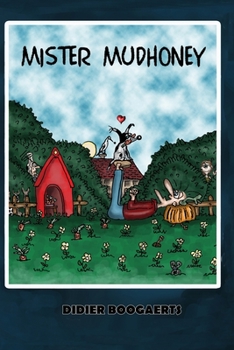 Paperback Mister Mudhoney [French] Book