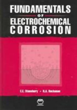 Hardcover Fundamentals of Electrochemical Corrosion Book