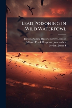 Paperback Lead Poisoning in Wild Waterfowl Book