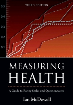 Hardcover Measuring Health: A Guide to Rating Scales and Questionnaires Book