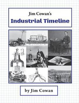 Paperback Jim Cowan's Industrial Timeline Book