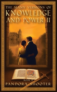 Paperback The Many Versions of Knowledge and Power, Book II Book