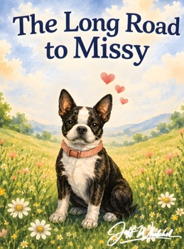 Hardcover The Long Road to Missy Book