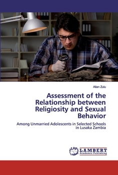 Paperback Assessment of the Relationship between Religiosity and Sexual Behavior Book