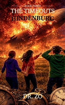 Paperback The TimeOuts Hindenburg Book