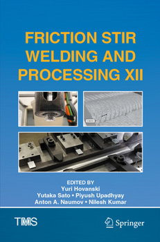 Paperback Friction Stir Welding and Processing XII Book