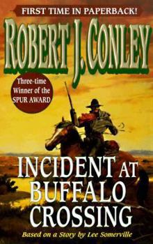 Mass Market Paperback Incident at Buffalo Crossing Book