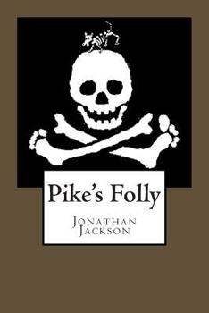 Paperback Pike's Folly Book