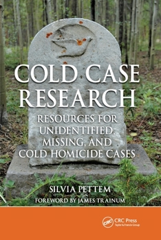 Paperback Cold Case Research Resources for Unidentified, Missing, and Cold Homicide Cases Book