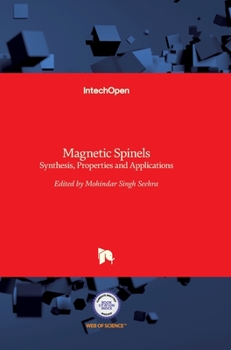 Hardcover Magnetic Spinels: Synthesis, Properties and Applications Book