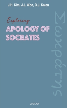 Paperback Exploring Apology of Socrates Book