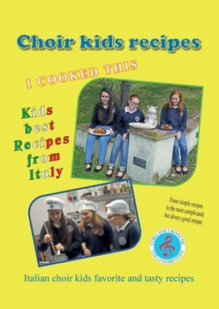 Paperback Choir kids recipes Book