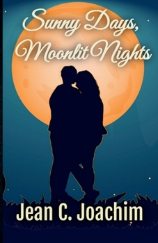 Paperback Sunny Days, Moonlit Nights Book