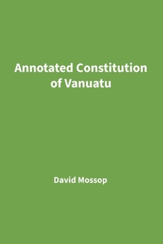 Paperback Annotated Constitution of Vanuatu Book