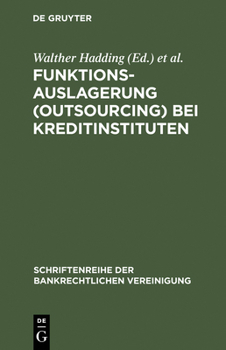 Hardcover Funktionsauslagerung (Outsourcing) bei Kreditinstituten [German] Book